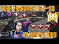 PUSH GRANDMASTER S-30 AXEGOD GG 48 JAM GA TIDUR😂