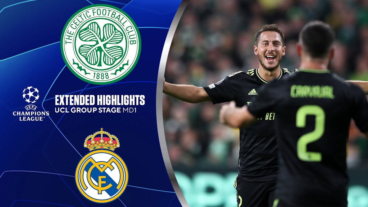Celtic Vs Real Madrid Extended Highlights Ucl Group Stage Md 1 Celtic Vs Real Madrid Extended Highlights Ucl Group Stage Md 1
