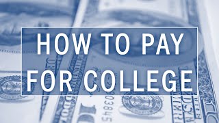 How to Afford College: The FAFSA Explained