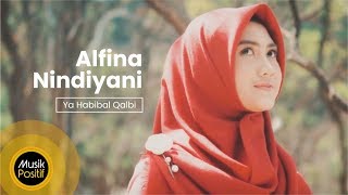 Alfina Nindiyani - Ya Habibal Qalbi (Music Video)