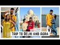 Dost ki Kashmiri Sindhi Shaadi 🥳 | A trip to Delhi & Agra | Visiting Taj Mahal ❤️