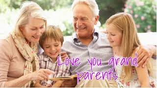 Best Grandparents Day/Happy Grandparents Day/Grandparents day/Grand fathers day whatsapp status