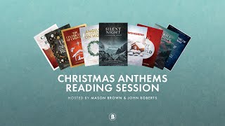 Exclusive Christmas Anthem Reading Session