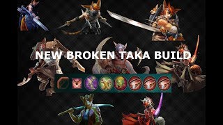 NEW BROKEN TAKA BUILD! Vainglory 5v5