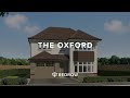 The Oxford | New Redrow show home tour