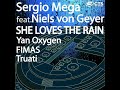 she loves the rain feat. niels von geyer fimas intence remix