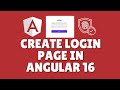 How to create login page in Angular 16?