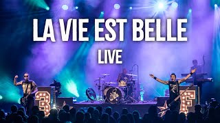 LES 3 FROMAGES - La Vie est Belle (Live)