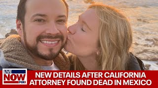 New details: CA public defender found dead in Mexico | LiveNOW from FOX