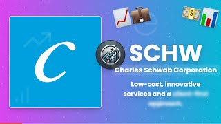 Charles Schwab (SCHW) - Revolutionizing Financial Services 📈💰