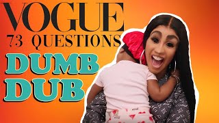 Cardi B - DUMB DUB - Vogue 73 Questions - Without Music