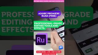 Powerful Video Editing App: Adobe Premiere Rush (Free)