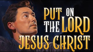 Neville Goddard Lecture: Put On The Lord Jesus Christ | Mind Echo (High Quality Audio)