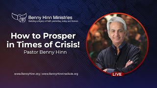 How to Prosper in Times of Crisis!