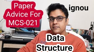 Paper Advice For MCS021 | mcs021 | MCS-021 | Important Question Of MCS021 2022 | Ignou | mcs-021