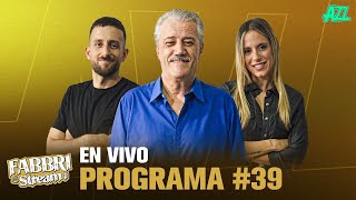 FABBRI STREAM + LOS ONCE TITULARES (BOCA, GAGO, MARTÍNEZ Y LA PREVIA DE SAN LORENZO E INDEPENDIENTE)