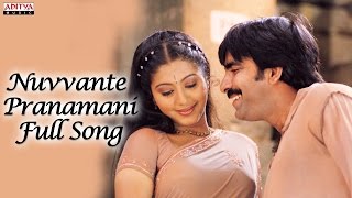 Nuvvante Pranamani Full Song - Naa Autograph Telugu Movie -  Ravi Teja, Bhoomika