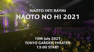 NAOTO NO HI 2021(13:00 START)