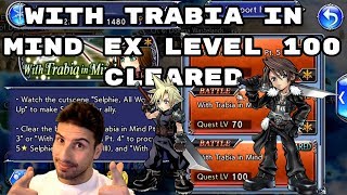 With Trabia in Mind EX Level 100 Clear - [DFFOO] - Dissidia Final Fantasy: Opera Omnia