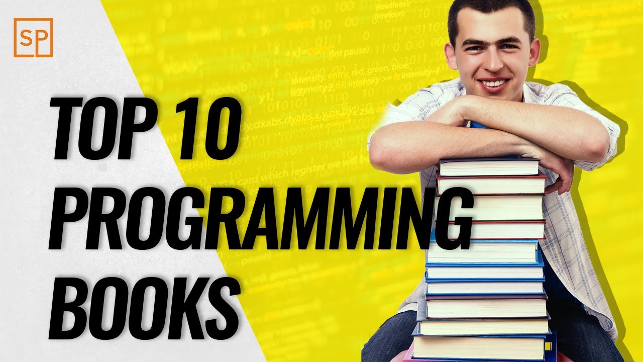 Top 10 Programming Books Every Software Developer Should Read - YouTube