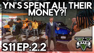 Episode 2.2: YN’s Spent All Their Money?! | GTA 5 RP | Grizzley World RP V1