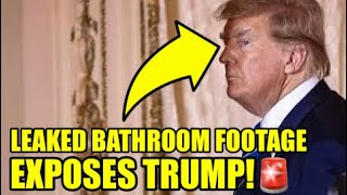 Damning VIDEO From Trump’s Mar-a-Lago Bathroom LEAKS