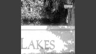 Lakes Freestyle (feat. Jcby \u0026 Uncle Teo)