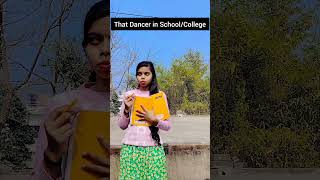 That Dancer in School/College #comedy #funny #shorts #viral