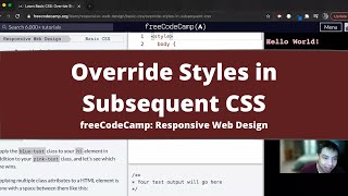 Override Styles in Subsequent CSS (Basic CSS) freeCodeCamp tutorial