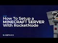 How to Setup a Minecraft Server with RocketNode