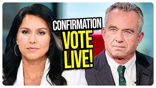 Tulsi Gabbard \u0026 RFK Jr. Senate Confirmation Vote LIVE w/ Viva Frei! And Other Yuge News!