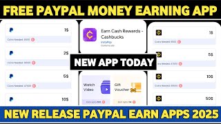 Cashbucks App || New Release PayPal Earning App 2025 || Make PayPal Money Online 2025 || Free PayPal