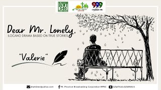 Dear Mr. Lonely - Valerie | December 28, 2022