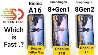 Snapdragon 8Gen2 vs 8+Gen1 vs Bionic A16 SpeedTest 🔥🔥🔥