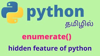 Learn Python enumerate in 3.57 minutes |Tamil