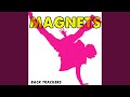 Magnets (Instrumental)