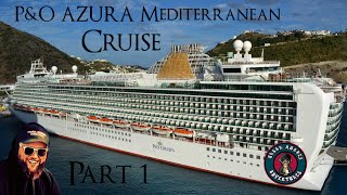 P&O AZURA Mediterranean Cruise from Malta