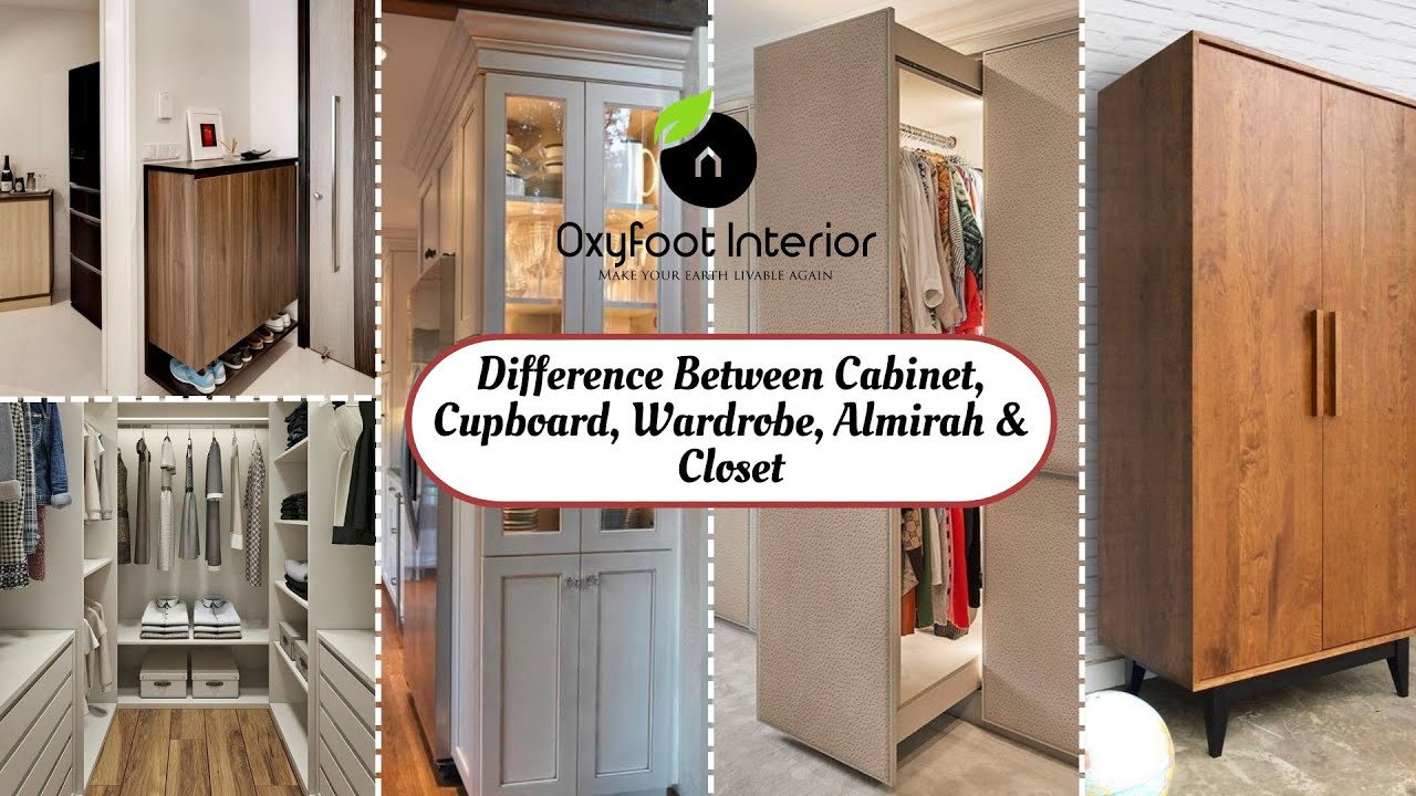 Difference Between Cabinet, Cupboard, Wardrobe, Almirah & Closet | Real ...