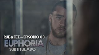 Rue & Fez Escena Episodio 03 [Subtitulado al español] | Euphoria HBO