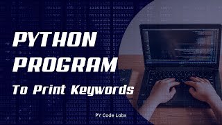 Python program to print keywords in python #keywords #python