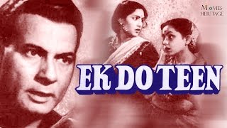 Ek Do Teen 1953 | Full Hindi Movie | Old Bollywood Classic Movie | Movies Heritage