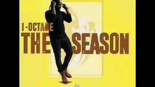 I-Octane - The Season [Party Hangover Riddim] July 2016