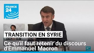 Conférence internationale sur la Syrie : ce qu'il faut retenir du discours d'Emmanuel Macron