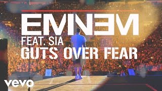 Eminem - Guts Over Fear (Music Video) ft. Sia