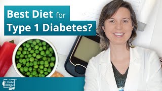 What Is the Best Diet for Type 1 Diabetes? | The Exam Room Podcast