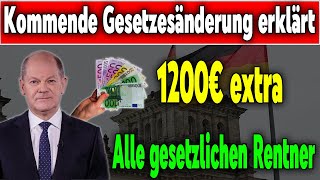 1200 Euro Bonus für alle Rentner der gesetzlichen Rentenversicherung durch neues Gesetz!