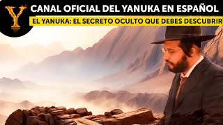 El Yanuka: El Secreto Oculto que Debes Descubrir