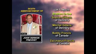 John Vernon Prevost ~ Long Obituary