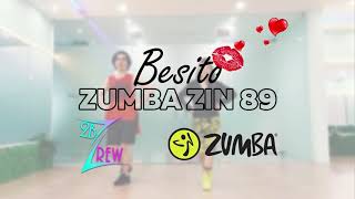 Besito | ZUMBA ZIN 89 | Cumbia | 2bZ Crew