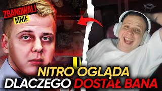 NITRO OGLĄDA CZEMU THENITROZYNIAK ZOSTAŁ ZBANOWANY